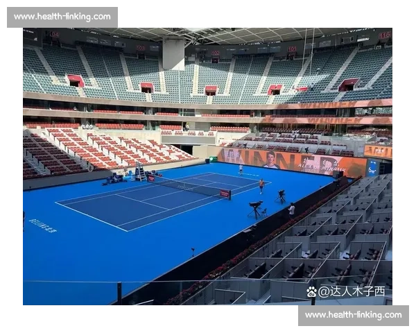 中网赛事场地布局揭秘 打造顶级网球体验与赛事氛围